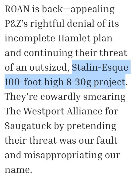 ROAN is back—appealing P&Z’s rightful denial of its incomplete Hamlet plan—and continuing their threat of an outsized, Stalin-Esque 100-foot high 8-30g project. They’re cowardly smearing The Westport Alliance for Saugatuck by pretending their threat was our fault and misappropriating our name. 