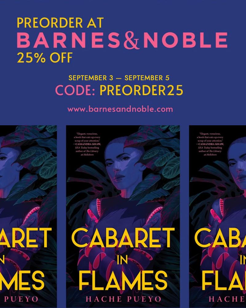 Promo image of the upcoming book Cabaret in Flames, with the following words: preorder at Barnes & Noble 25% off, code PREORDER25.