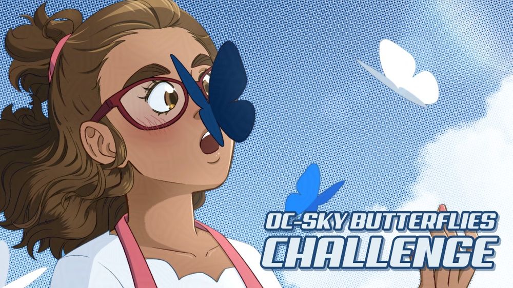 Promotional banner of the OC-Sky Butterflies Challenge with my OC Amity surrounded by BlueSky Butterflies. One of which lands on her nose.