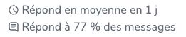Texte gris sur fond blanc :
Répond en moyenne en 1 j
Répond à 77 % des messages