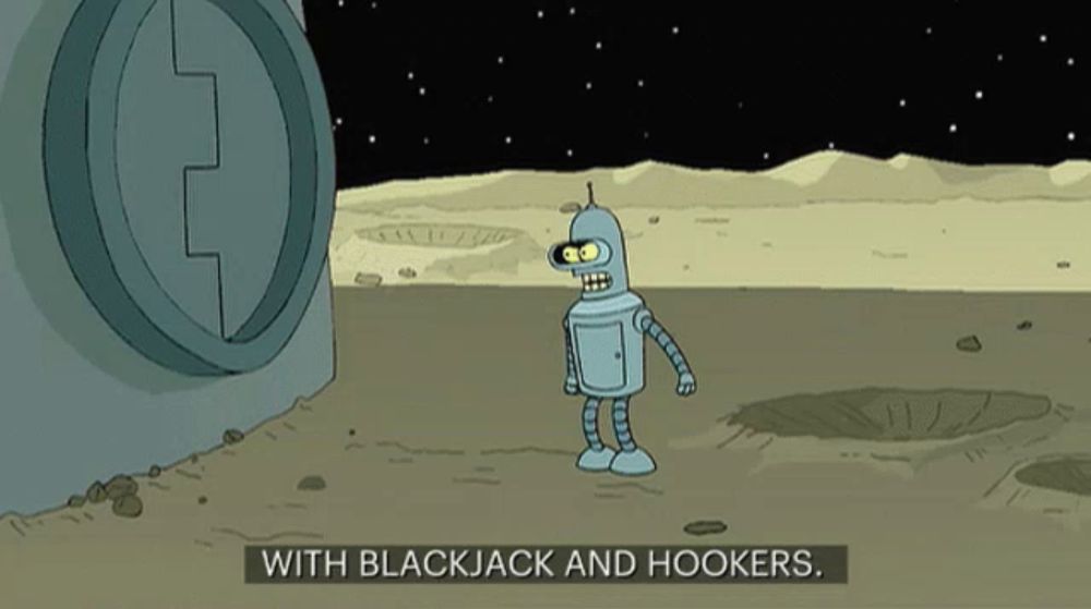 a cartoon of a robot on the moon with the words " with blackjack and hookers " below it