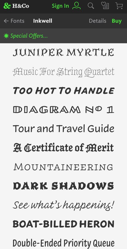 Samples from the Inkwell type family, showing Tuscan, Blackletter, sans, open-face and serif faces