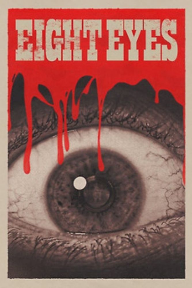 Review of ‘Eight Eyes’ (2023) ★½