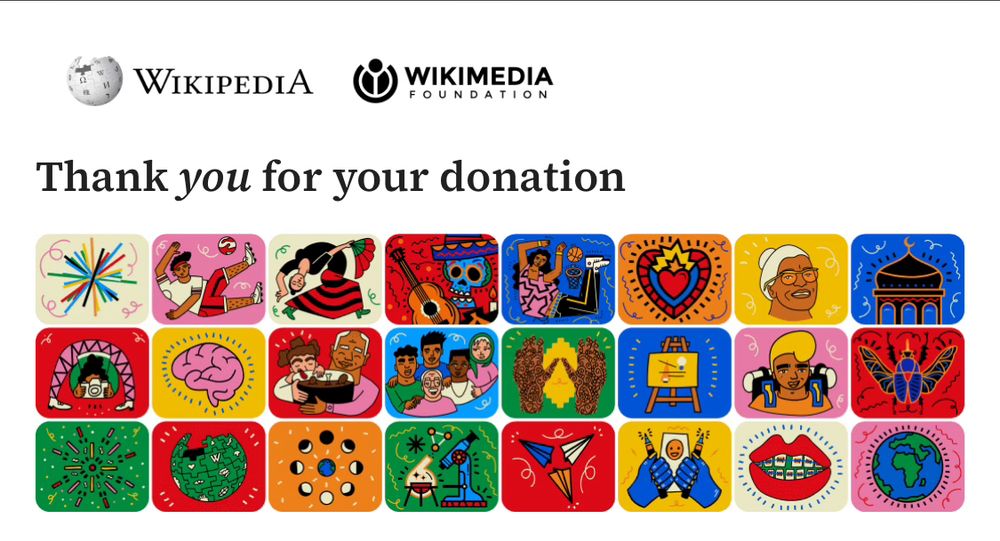 A thank you note from Wikipedia Foundation saying, “Thank you for your donation” along with colorful drawings. 