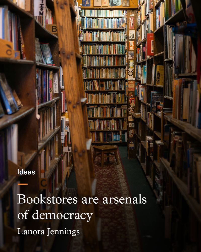 Bookstores are arsenals of democracy by Lanora Jennings