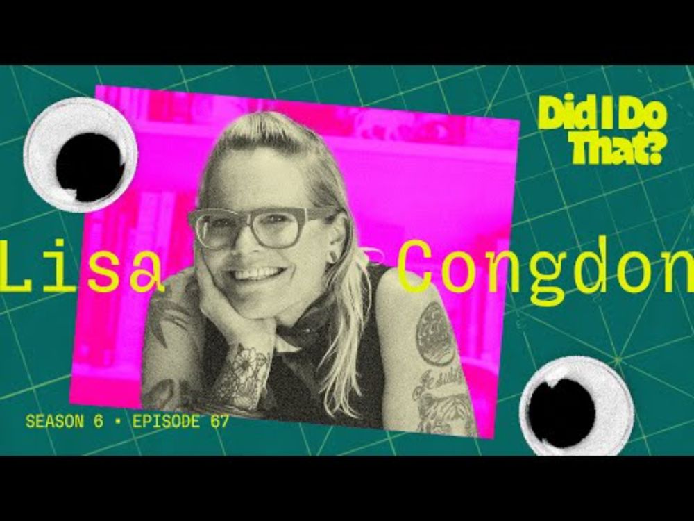 Did I Do That?: “Wingin’ It A Lot” (with Lisa Congdon)