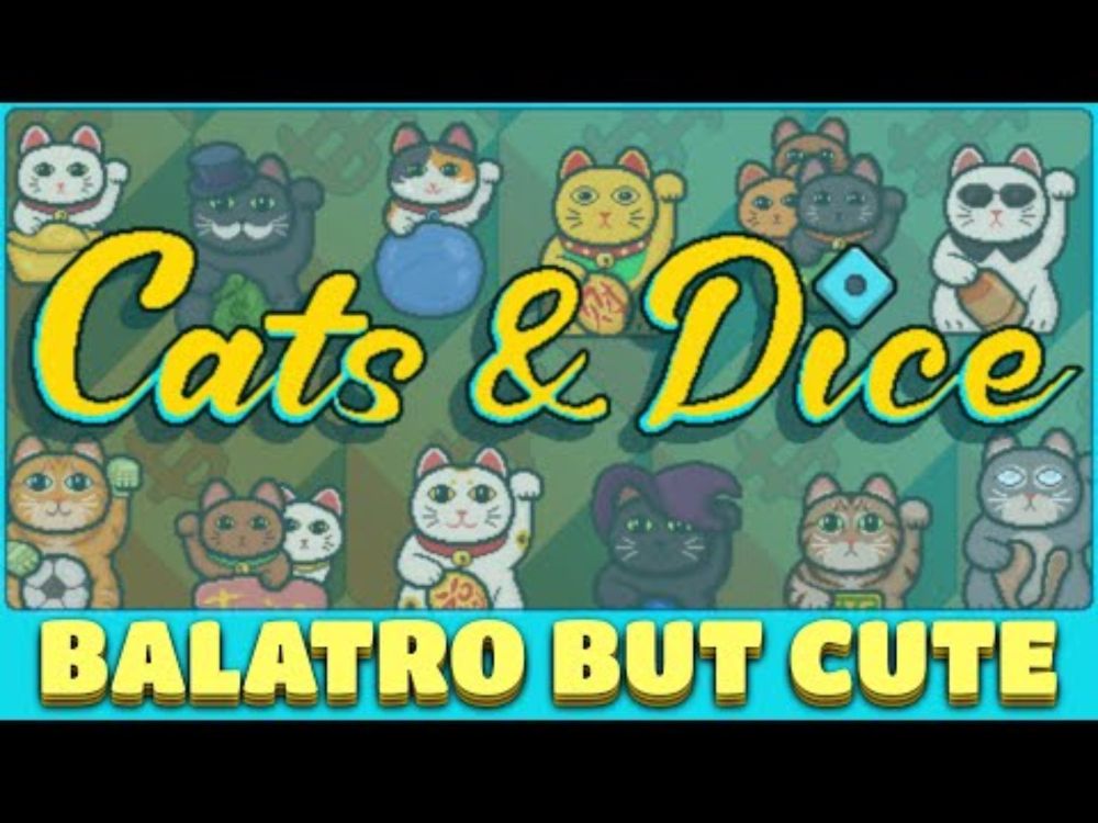 Balatro but the Jokers are CATS and Cards are DICE | Cats & Dice
