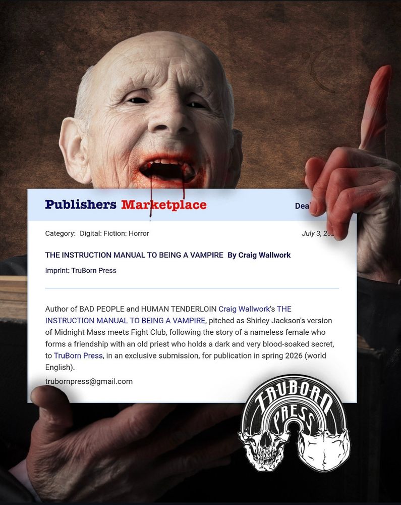 Old vampire man holding a screen capture from Publishers Marketplace announcing the details of The Instruction Manual to Being a Vampire. 