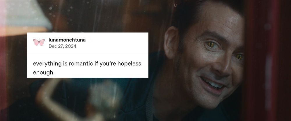 Crowley smiling as he watches Nina and Maggie through the window. text post says: everything is romantic if you're hopeless enough