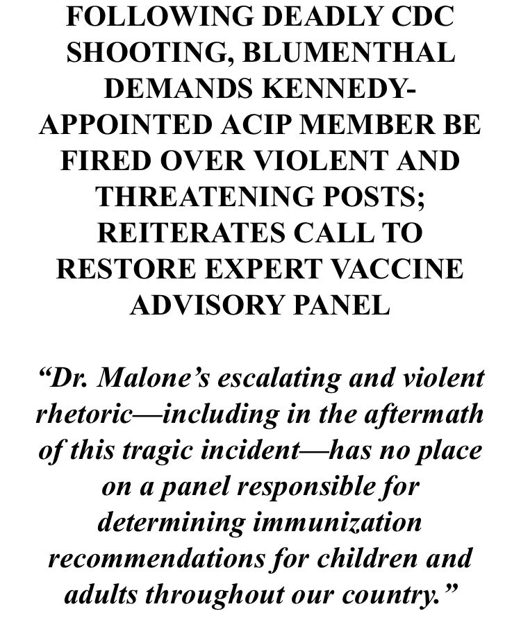 FOLLOWING DEADLY CDC SHOOTING, BLUMENTHAL DEMANDS KENNEDY- APPOINTED ACIP MEMBER BE FIRED OVER VIOLENT AND THREATENING POSTS; REITERATES CALL TO RESTORE EXPERT VACCINE ADVISORY PANEL 