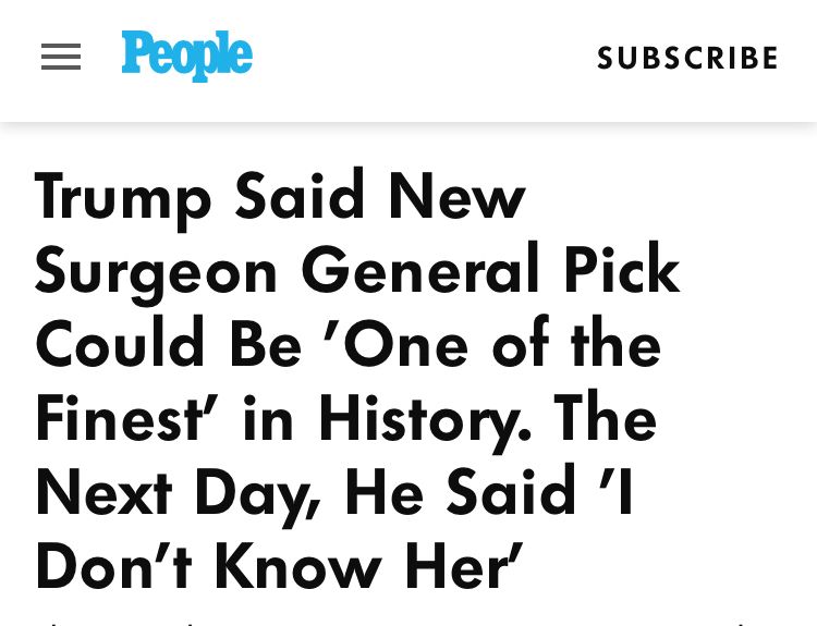 People Trump Said New Surgeon General Pick Could Be 'One of the Finest' in History. The Next Day, He Said '1 Don't Know Her' 
