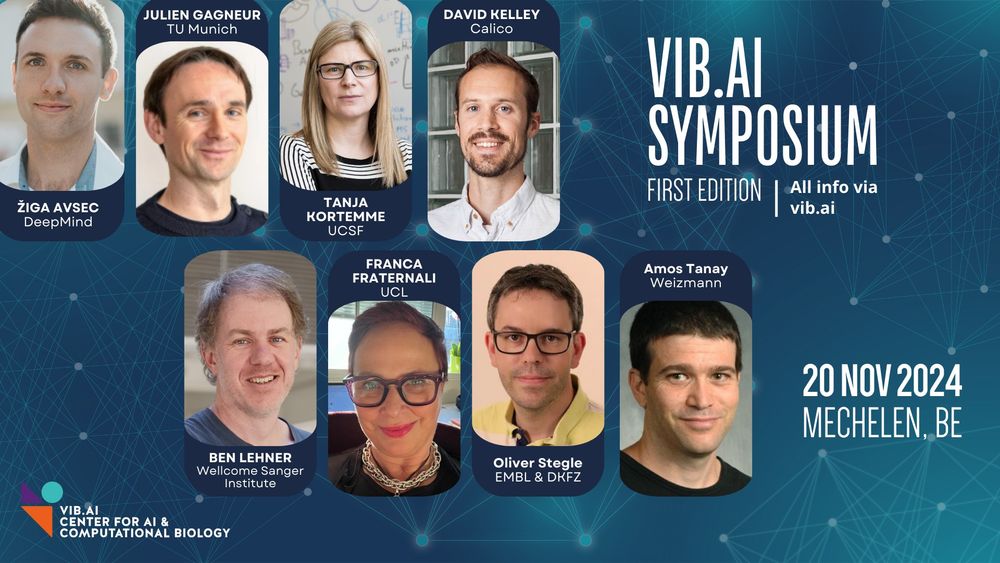 Ziga Avsec (Google DeepMind), Julien Gagneur (TU Munich), Tanja Kortemme (UCSF), David Kelley (Calico), Ben Lehner (Sanger), Franca Fraternali (UCL), Oliver Stegle (EMBL/DKFZ), and Amos Tanay (Weizmann)