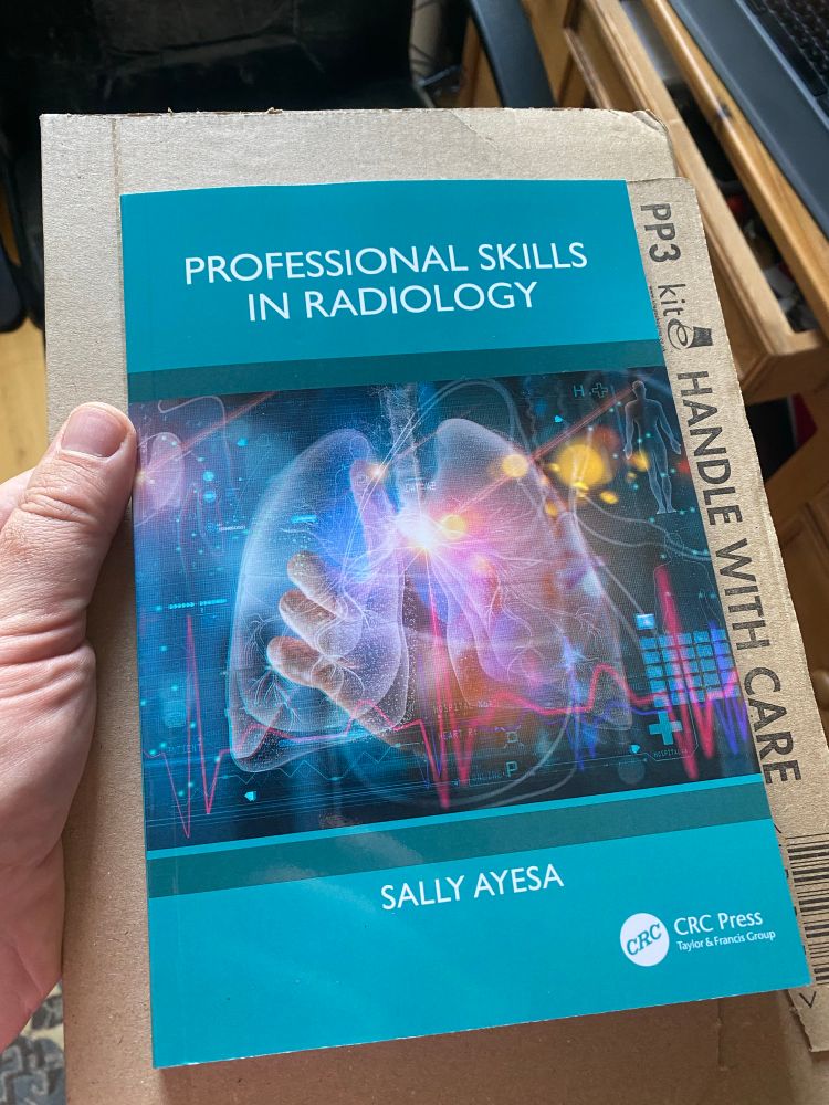 It’s Sal Ayesa’s new book, professional skills in radiology!