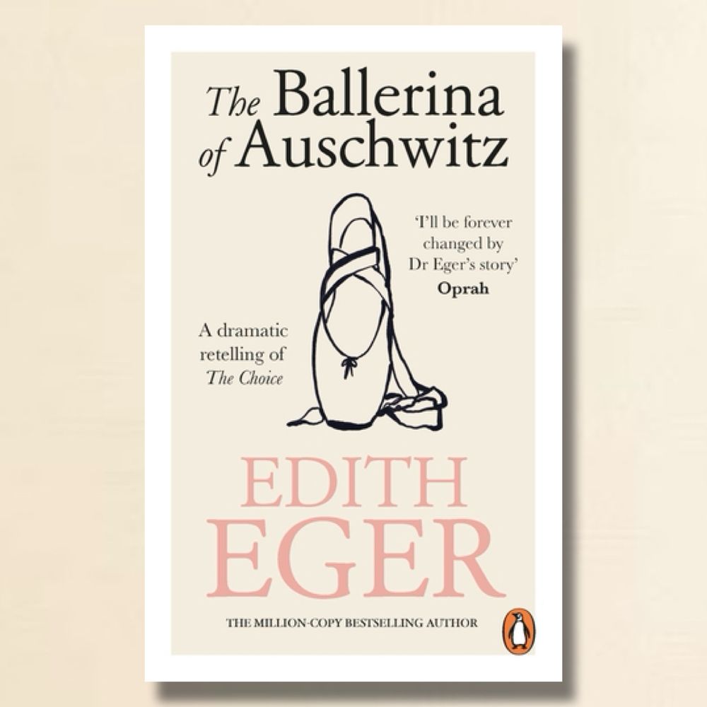 Cover image of The Ballerina of Auschwitz by Edith Eger with a pale tan background