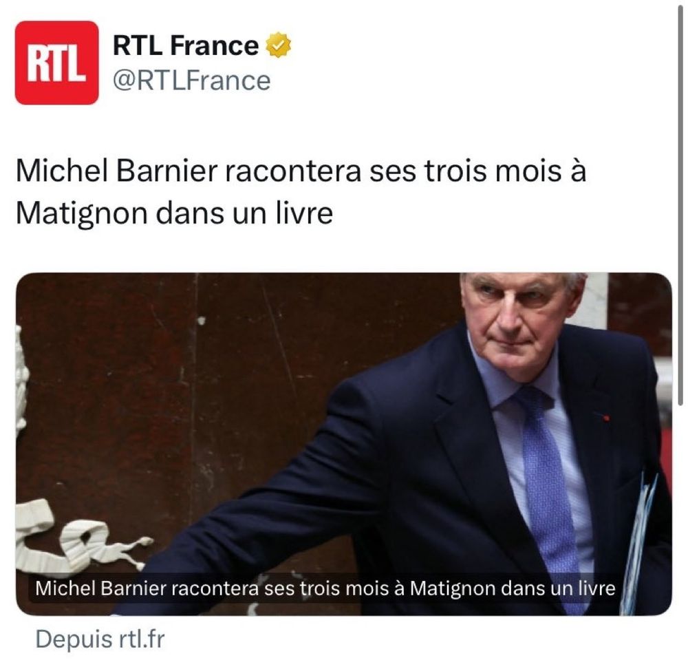 Info RTL : Barnier racontera ses 3 mois à Matignon dans un livre