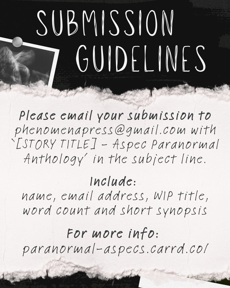 Submission Guidelines: 
Please email your submission to phenomenapress@gmail.com with '[STORY TITLE] - Aspec Paranormal Anthology' in the subject line
Include: name, email address, WIP title, word count and short synopsis
For more info: paranormal-aspecs.carrd.co/