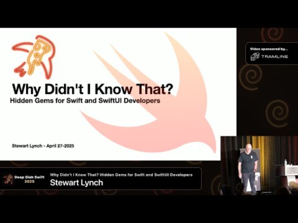 Why Didn't I Know That? Hidden Gems for Swift Developers - Stewart Lynch | Deep Dish Swift 2025
