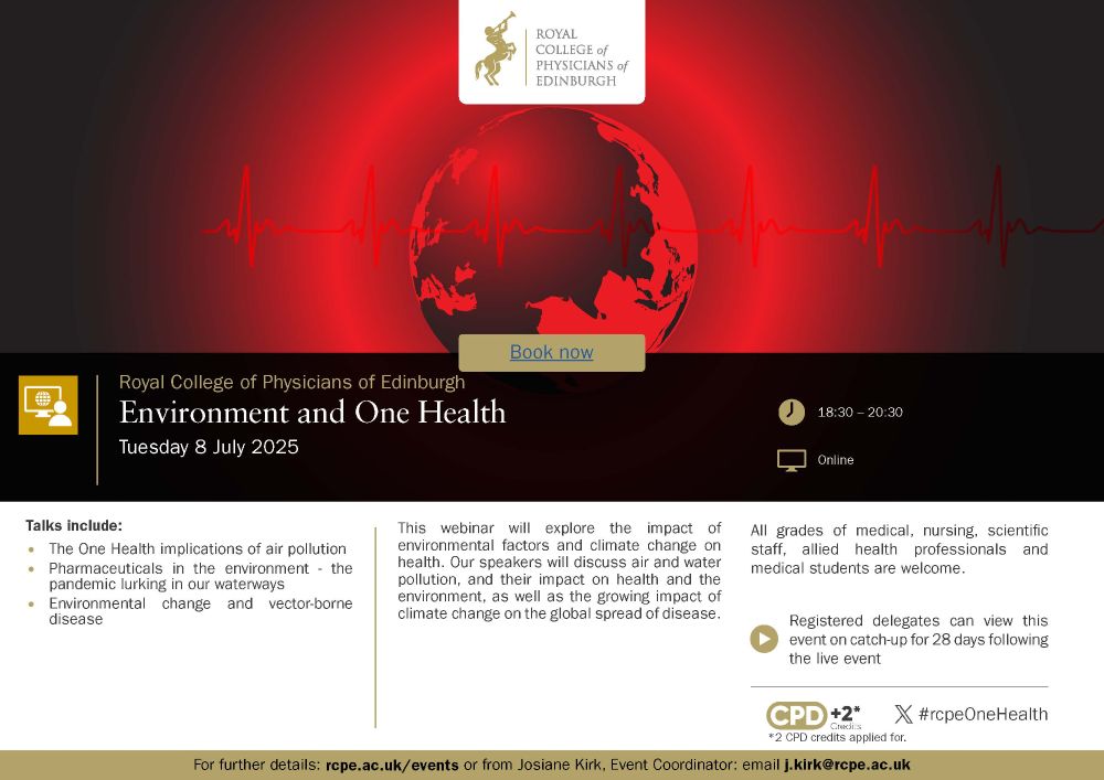Image shows an outline of the globe in red tint, with a red pulse line running across it and the logo of the Royal College of Physicians of Edinburgh above it.  Text below gives details of the 'Environment and One Health' webinar that will be held on July 8th, with details of how to register
