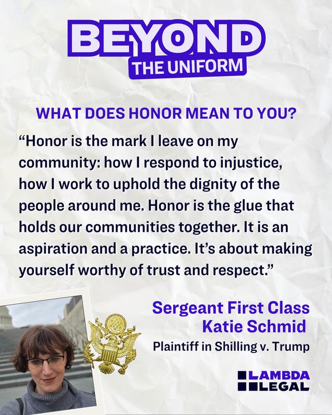 White background with quote about honor from Sergeant First Class Katie Schmid. Quote reads, "Honor is the glue that holds our communities together. It is an aspiration and a practice."