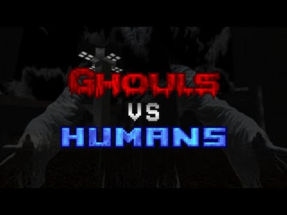Ghouls vs Humans Trailer