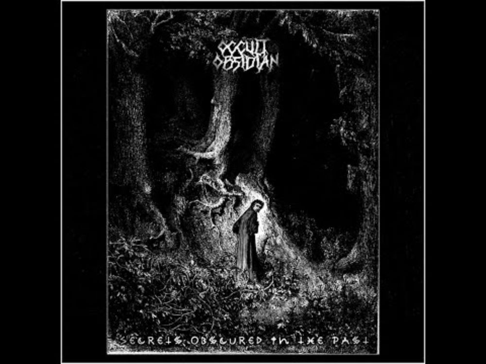 Occult Obsidian - Secrets Obscured in the Past (2022) Dark Ambient/Dungeon Synth