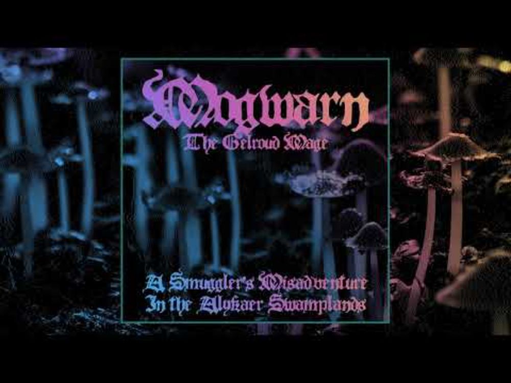 Mogwarn  - The Gelroud Mage (2024)