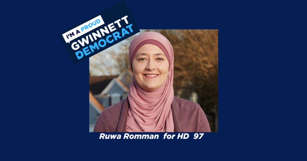 Campaign Event: Canvass for Ruwa Romman in House District 97 · Gwinnett County Democratic Party