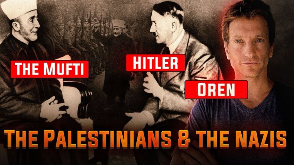 The Nazis and the Arabs of Palestine: the Untold (yet Documented) connection