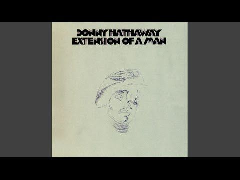 YouTube video by Donny Hathaway - Topic