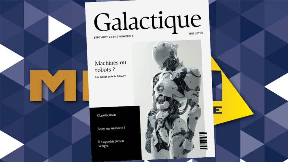 Bulletin Galactique n°5 - Machines ou Robots ?