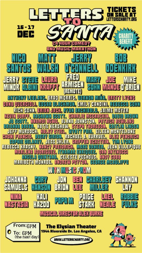 poster for Letters to Santa 24-hour benefit show Saturday Dec 16-17 at Elysian theater in Los Angeles.