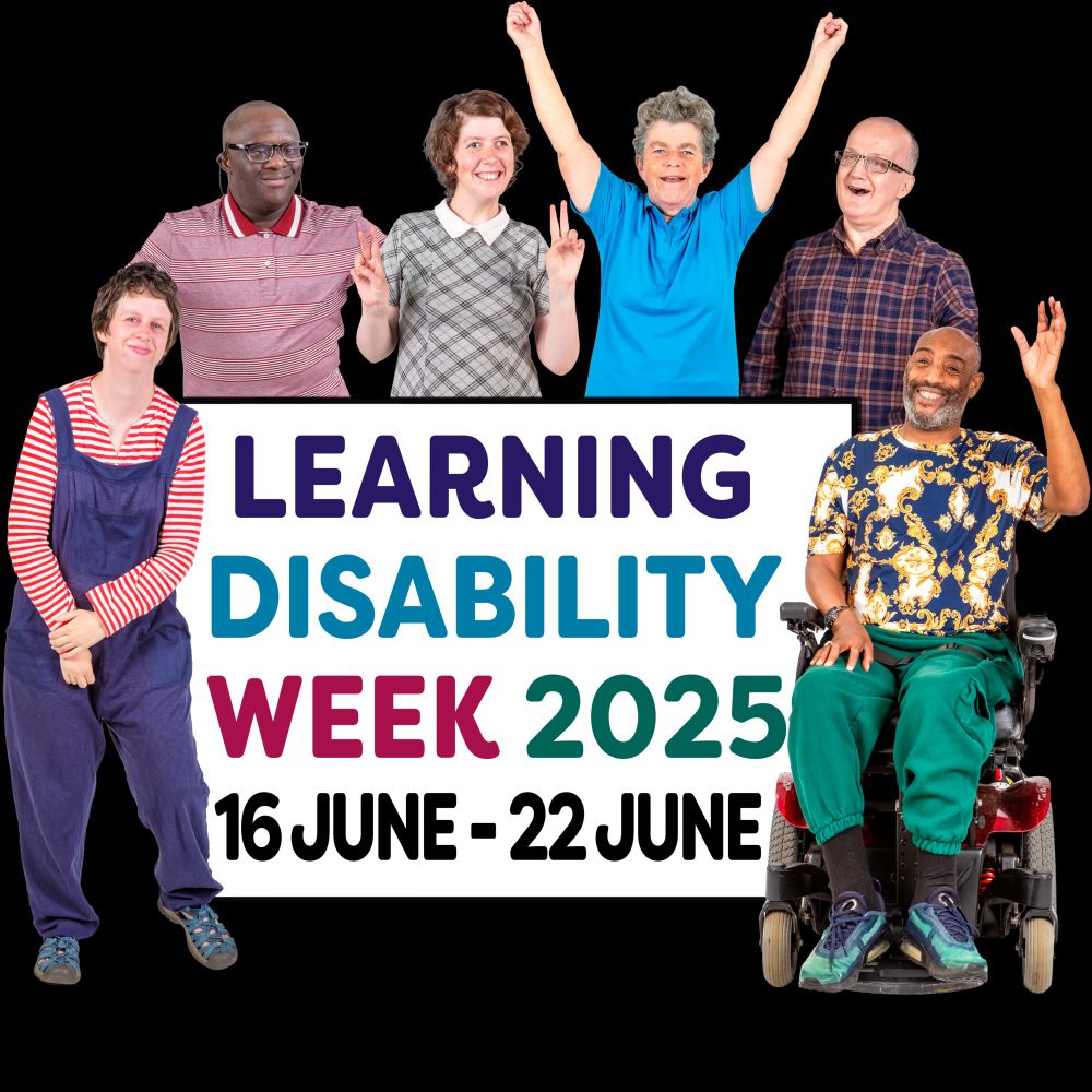 Six people celebrating around a sign for Learning Disability Week 2025.