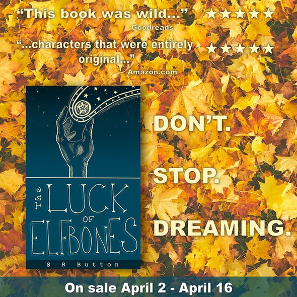 The Luck of Elfbones - five stars - on sale April 2 to April 16.