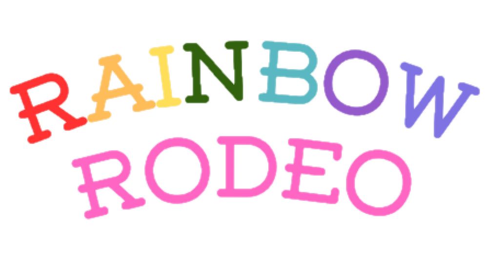 Rainbow Ruckus 8/13: - Rainbow Rodeo