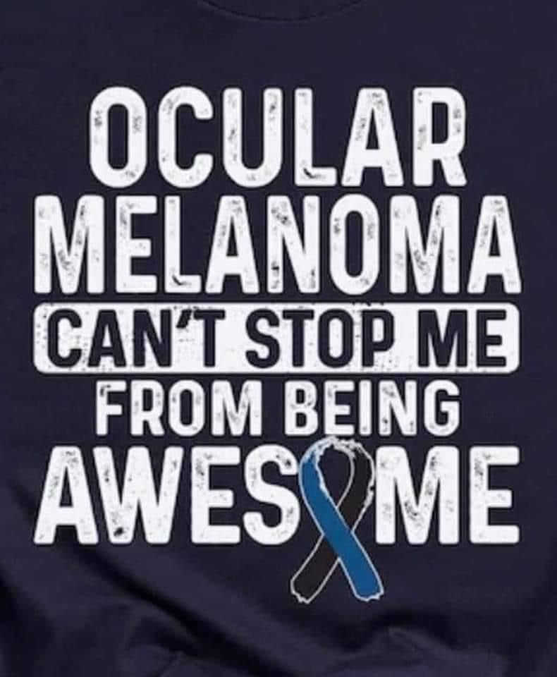 Ocular melanoma can’t stop me from being awesome meme with a black and blue ribbon