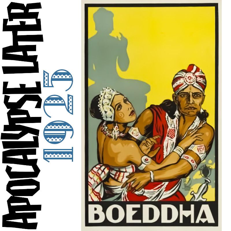 Apocalypse Later That's a Wrap! image of the movie poster for The Light of Asia (1925).