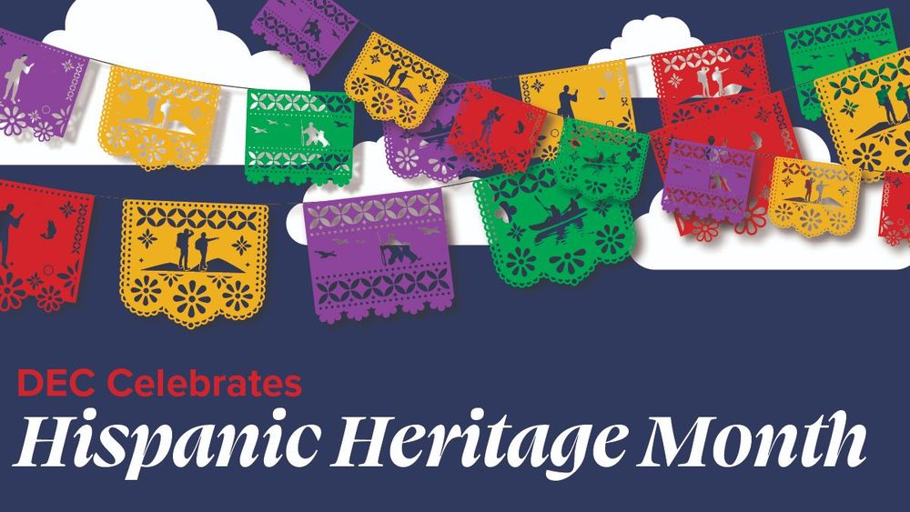 Image with paper cut out hanging decorations showing various outdoor activities. Text reads "DEC Celebrates Hispanic Heritage Month".