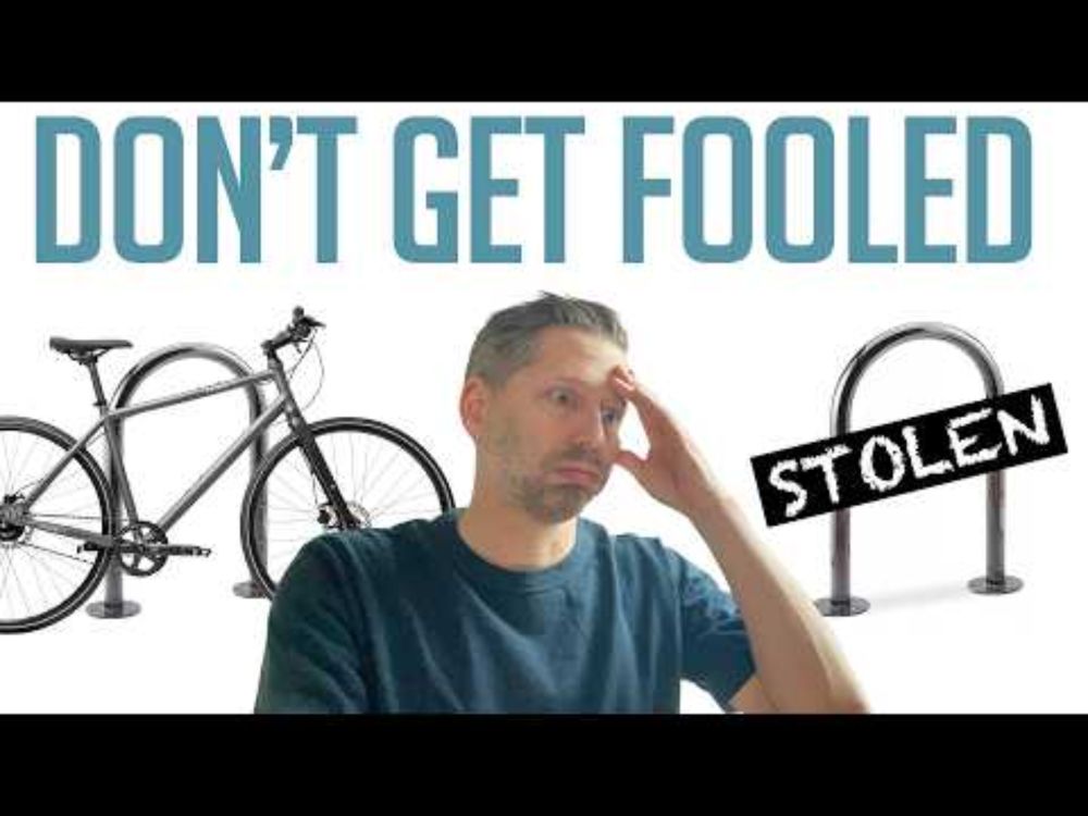 This bike theft trick almost got me. Here's how to keep your bike safe without fear
