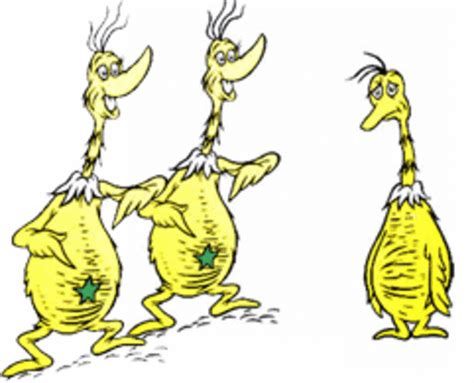 Drawing from "The Sneetches" by Dr. Seuss (pub. 1961).  Two Sneetches with stars upon thars are pointing to their bellies, smiling wide.  A Sneetch without stands to the side, shoulders slumped and eyes sad.