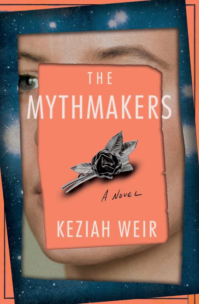 Image: cover of novel The Mythmakers by Keziah Weir