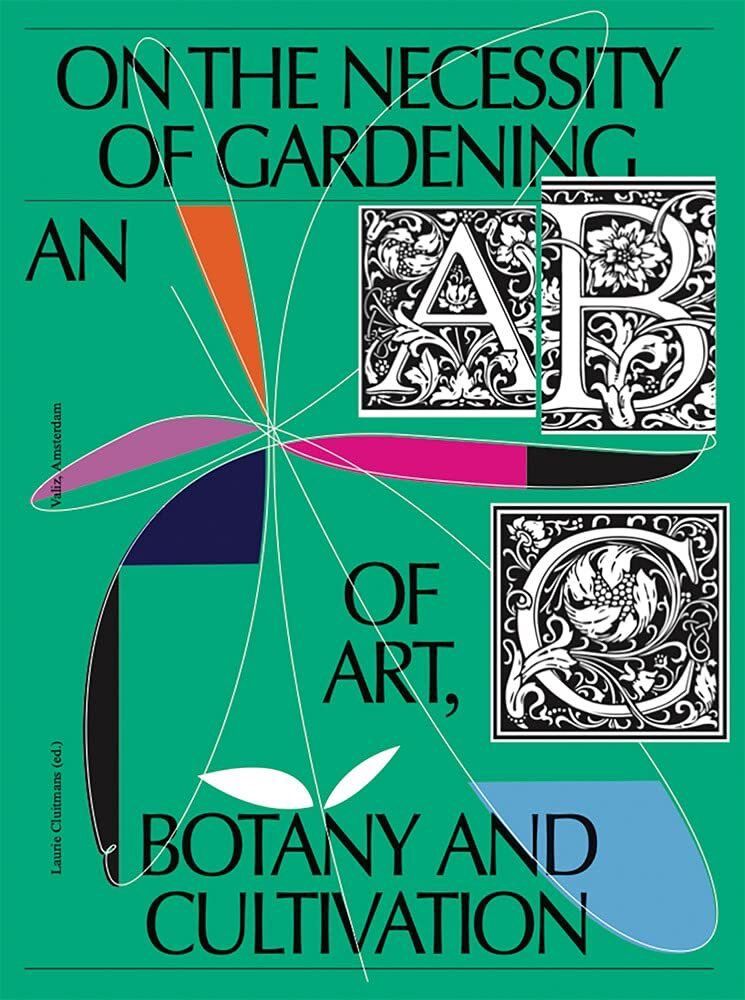 Cover 'On the necessity of gardening' Botany and Cultivation.