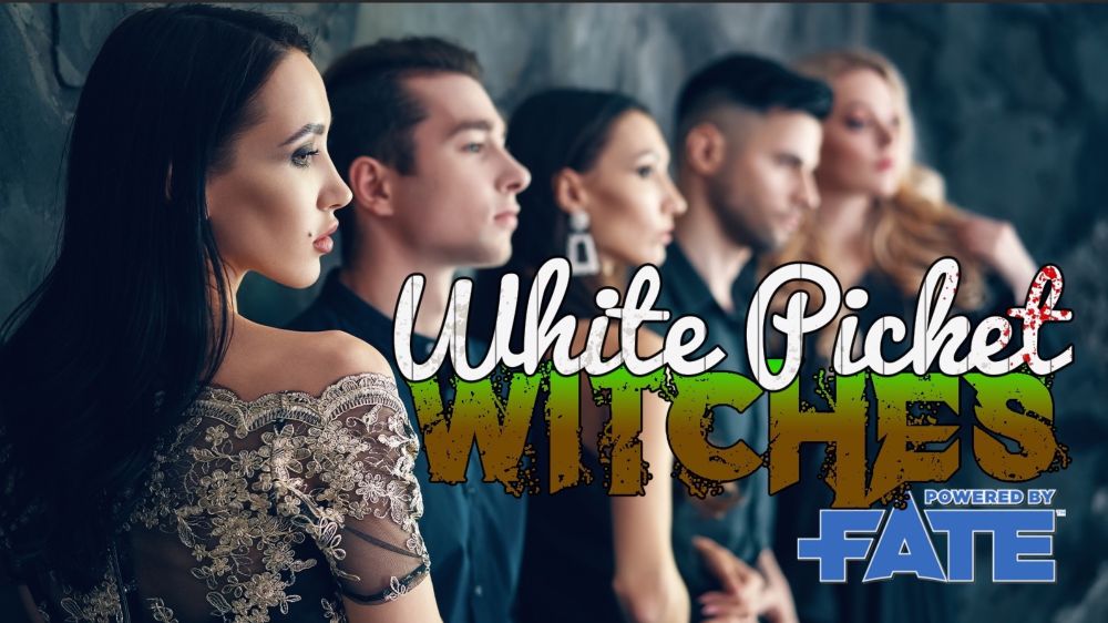 Play Fate Core System Online | White Picket Witches