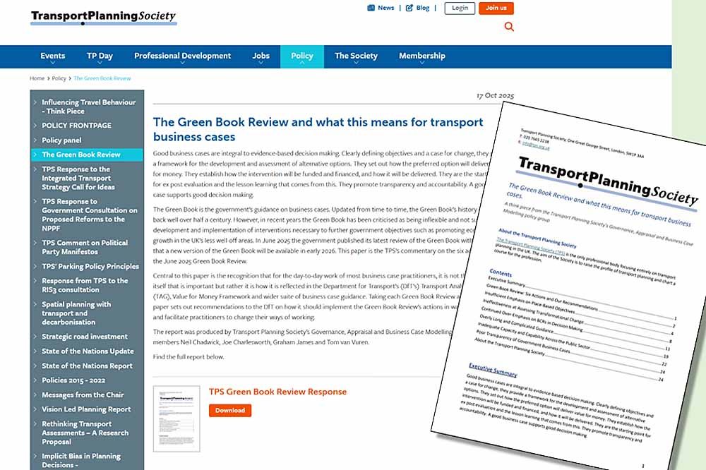 Montage of the front page of the TPS report mentioned in this post, overlaid onto a screenshot of the TPS webpage where the report can be downloaded. The page is dated 17 Oct 2025 and the heading is "The Green Book Review and what this means for transport business cases". It includes a few paragraphs about the report, and a button to download it. For full text, see the page itself: https://tps.org.uk/tps-policy/green-book-review .
