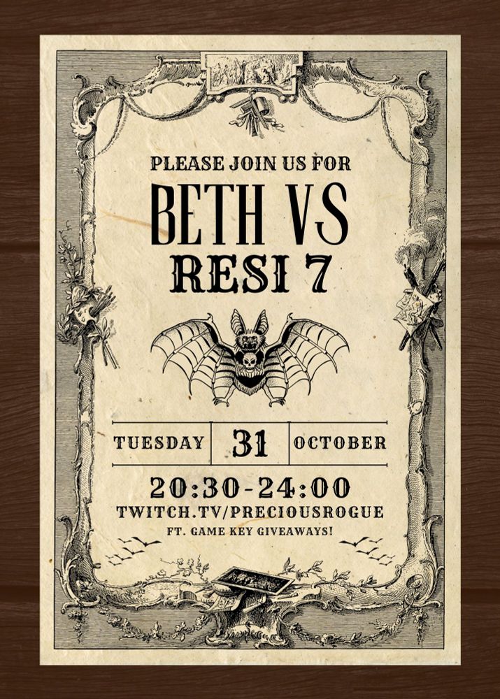Poster with creepy bat, advertising a Resident Evil 7 stream from 20:30-24:00 on 31st October on twitch.tv/preciousrogue