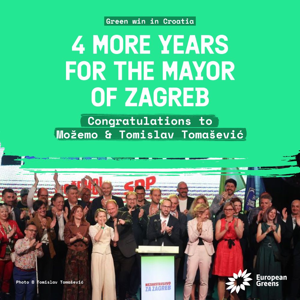 Green win in Croatia

4 more years
for the mayor
of Zagreb

Congratulations to
Možemo & Tomislav Tomašević