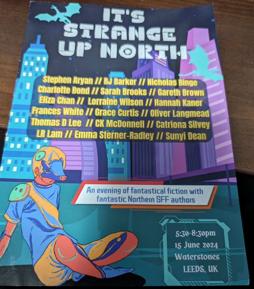 Promotional leaflet / programme showing the names of authors Stephen Aryan, RJ Barker, Nicholas Binge, Charlotte Bond, Sarah Brooks, Gareth Brown, Eliza Chan, Lorraine Wilson, Hannah Kaner, Frances White, Grace Curtis, Oliver Langmead, Thomas D Lee, CK McDonnell, Catriona Silvey, LR Lam, Emma Sterner-Radley, Sunyi Dean