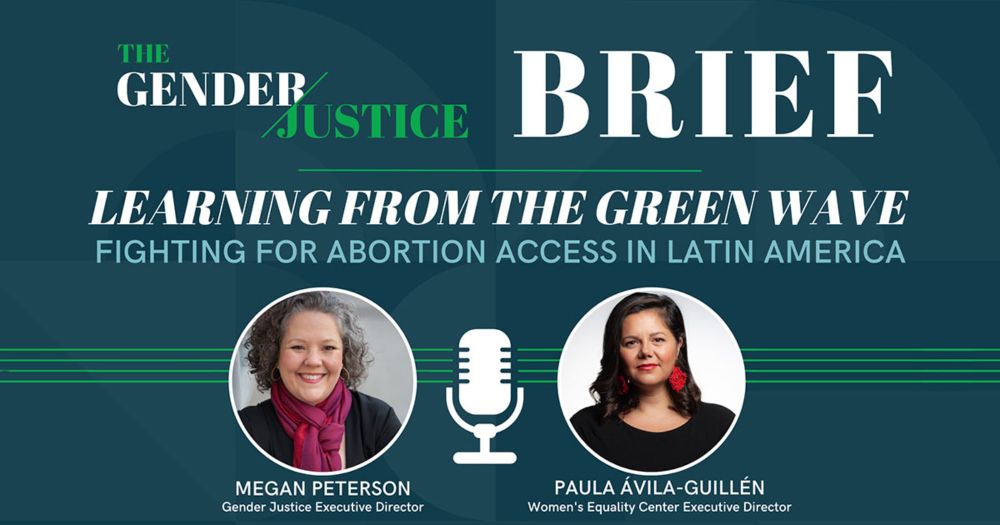 Learning from the Green Wave: Fighting for Abortion Access in Latin America