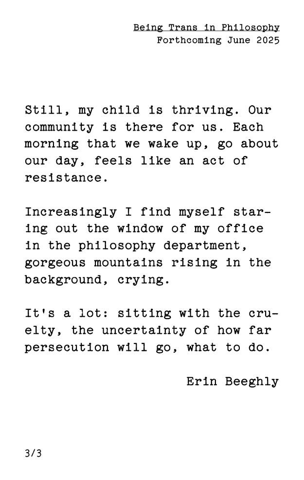text continues: Still, my child is thriving. Our community is there for us. Each morning that we wake up, go about our day, feels like an act of resistance. Increasingly I find myself staring out the window of my office in the philosophy department, gorgeous mountains rising in the background, crying. It's a lot: sitting with the cruelty, the uncertainty of how far persecution will go, what to do.