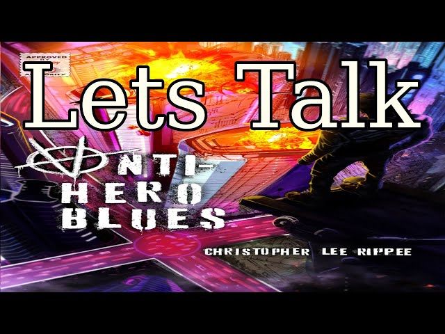 An Interview With the Author of Anti-hero blues