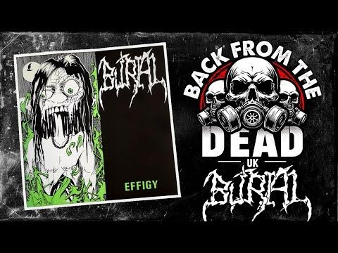 Burial -Effigy [ Full Single 1992 ] UK Death Metal